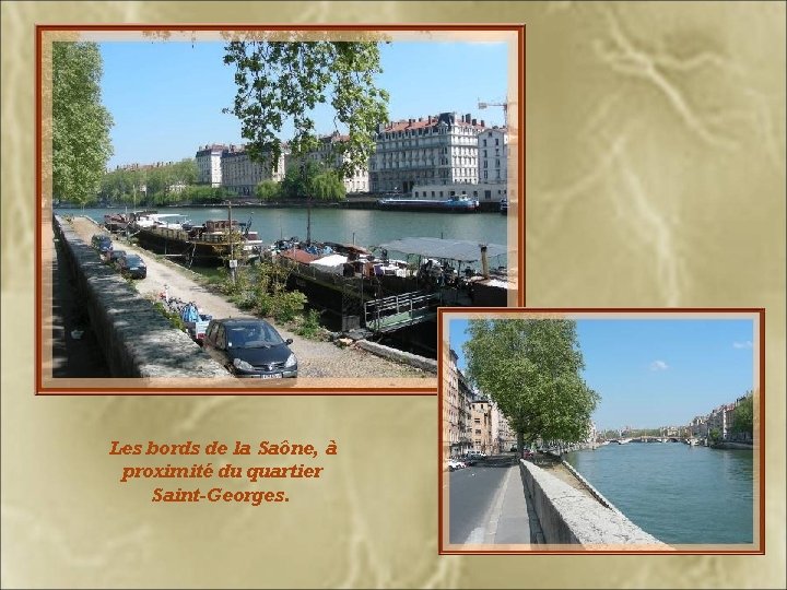 Les bords de la Saône, à proximité du quartier Saint-Georges. 