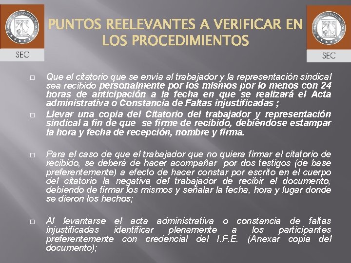  Que el citatorio que se envía al trabajador y la representación sindical sea