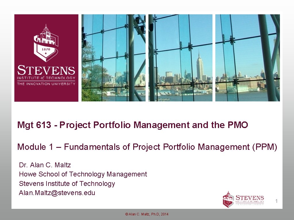 Mgt 613 - Project Portfolio Management and the PMO Module 1 – Fundamentals of