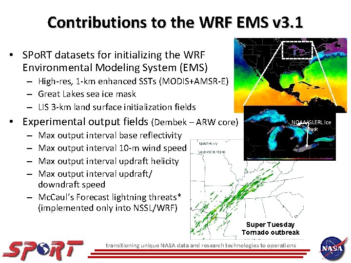 Contributions to the WRF EMS v 3. 1 • SPo. RT datasets for initializing Contributions to the WRF EMS v 3. 1 • SPo. RT datasets for initializing