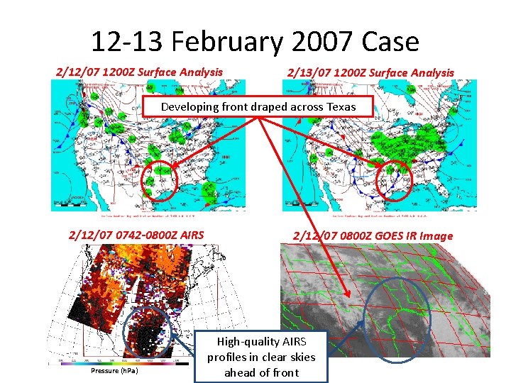 12 -13 February 2007 Case 2/12/07 1200 Z Surface Analysis 2/13/07 1200 Z Surface 12 -13 February 2007 Case 2/12/07 1200 Z Surface Analysis 2/13/07 1200 Z Surface