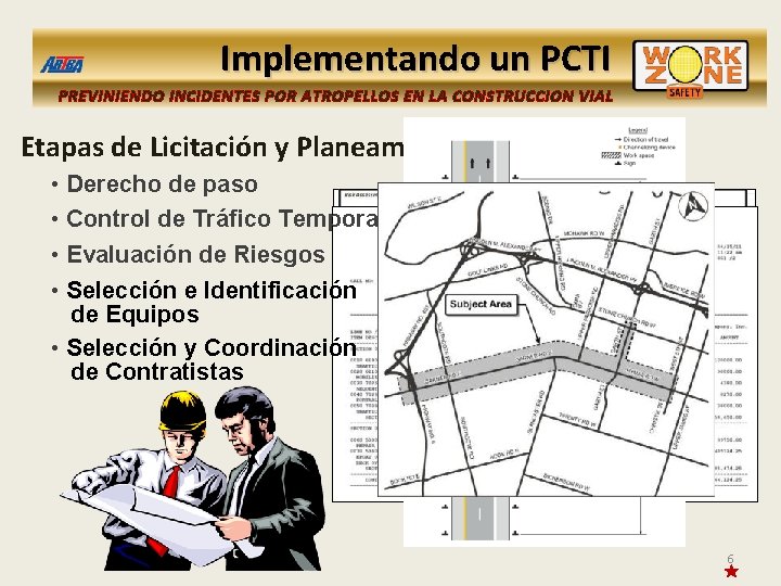 Implementando un PCTI PREVINIENDO INCIDENTES POR ATROPELLOS EN LA CONSTRUCCION VIAL Etapas de Licitación