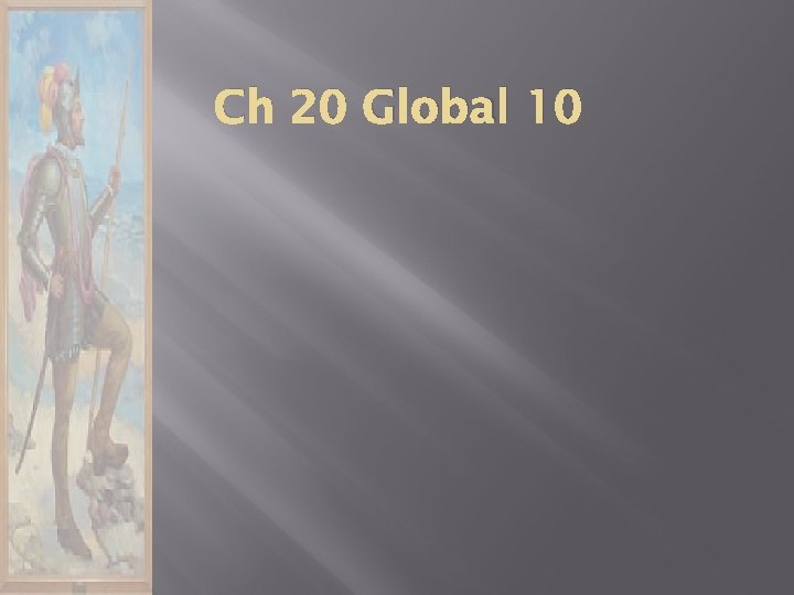 Ch 20 Global 10 