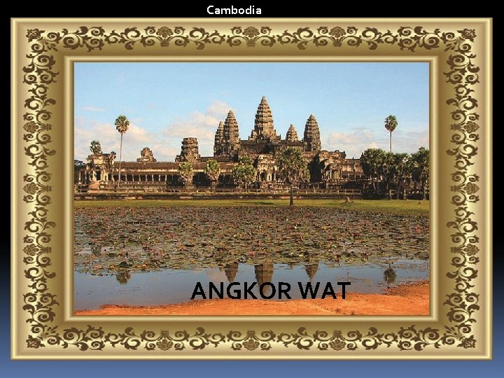 Cambodia ANGKOR WAT 