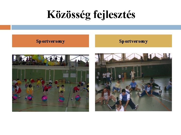 Közösség fejlesztés Sportverseny 