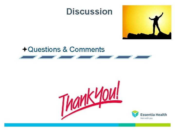 Discussion Questions & Comments Discussion Questions & Comments