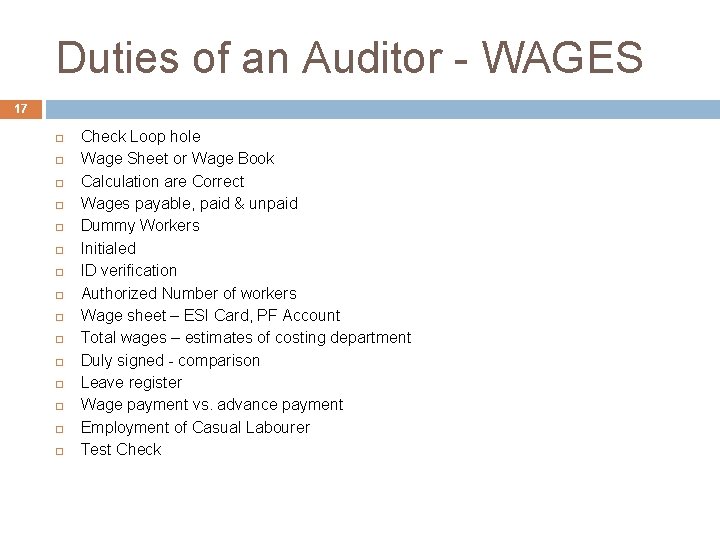 Duties of an Auditor - WAGES 17 Check Loop hole Wage Sheet or Wage