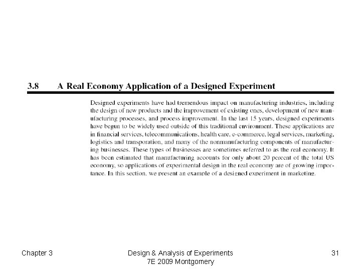 Chapter 3 Design & Analysis of Experiments 7 E 2009 Montgomery 31 