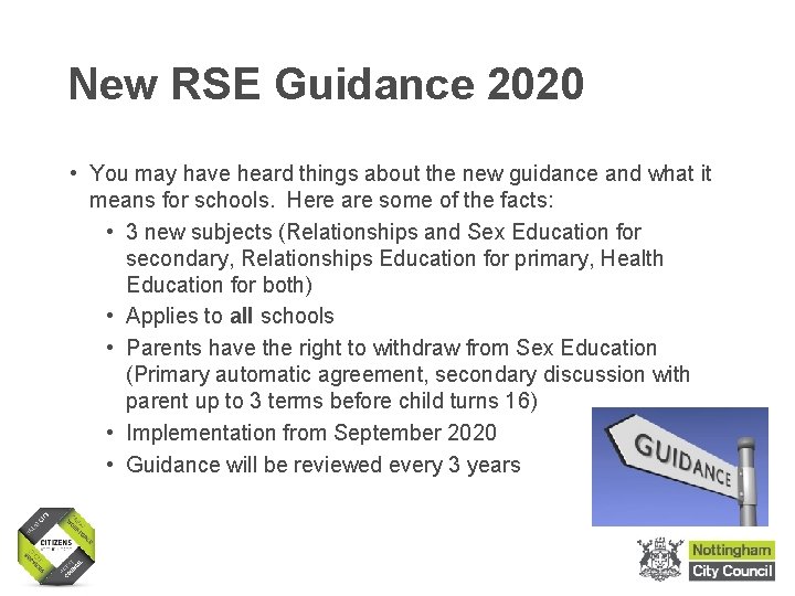 New RSE Guidance 2020 • You may have heard things about the new guidance New RSE Guidance 2020 • You may have heard things about the new guidance