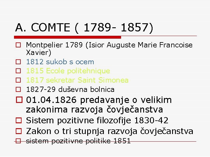 A. COMTE ( 1789 - 1857) o Montpelier 1789 (Isior Auguste Marie Francoise Xavier)