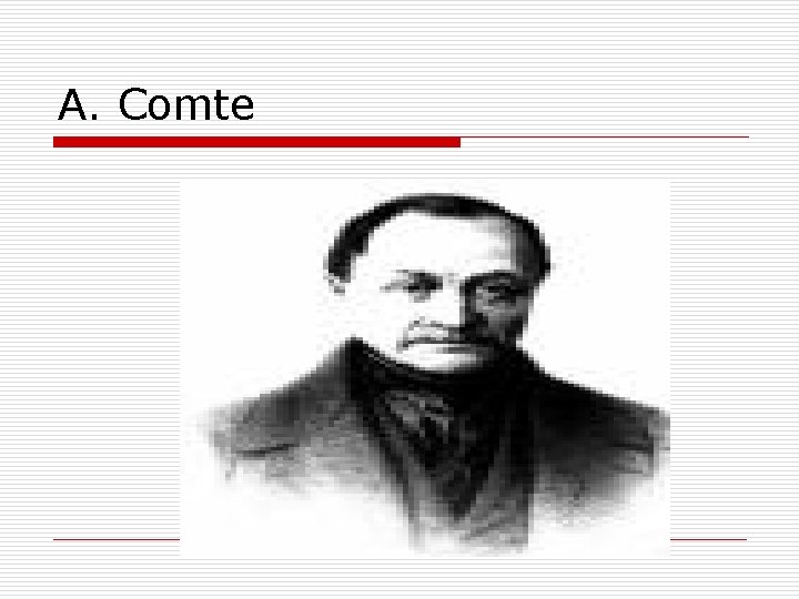 A. Comte 