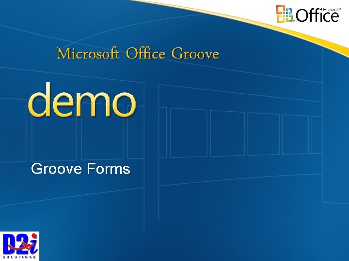 Microsoft Office Groove Forms 