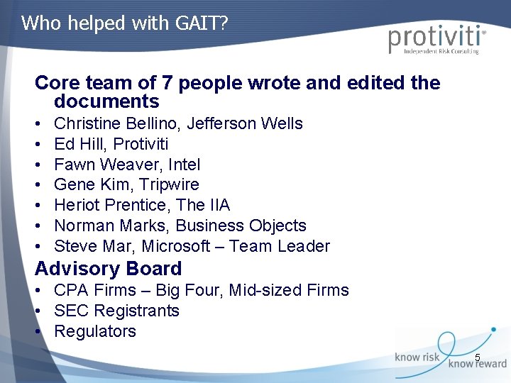 Who helped with GAIT? Core team of 7 people wrote and edited the documents
