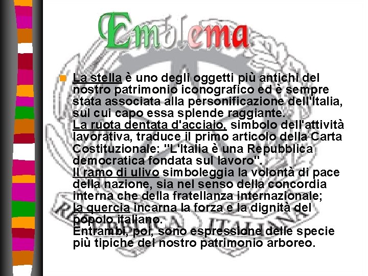 n La stella è uno degli oggetti più antichi del nostro patrimonio iconografico ed n La stella è uno degli oggetti più antichi del nostro patrimonio iconografico ed