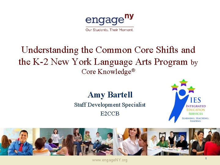 Understanding the Common Core Shifts and the K-2 New York Language Arts Program by