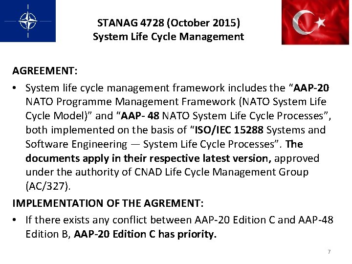 STANAG 4728 (October 2015) System Life Cycle Management AGREEMENT: • System life cycle management STANAG 4728 (October 2015) System Life Cycle Management AGREEMENT: • System life cycle management