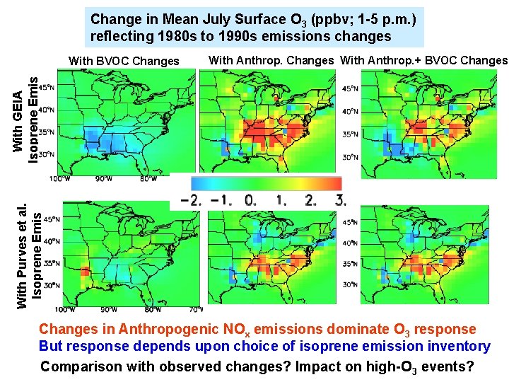 Change in Mean July Surface O 3 (ppbv; 1 -5 p. m. ) reflecting