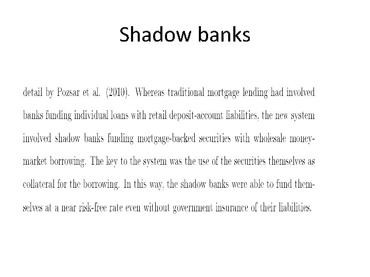 Shadow banks 