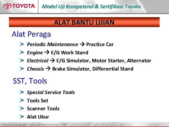 Model Uji Kompetensi & Sertifikasi Toyota ALAT BANTU UJIAN Alat Peraga Periodic Maintenance Practice
