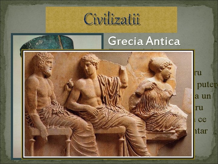 Civilizatii Grecia Antica Egiptul Antic ONefertitirizontul simbol pentru preocupărilorfrumusete, influenta si putere considerata un