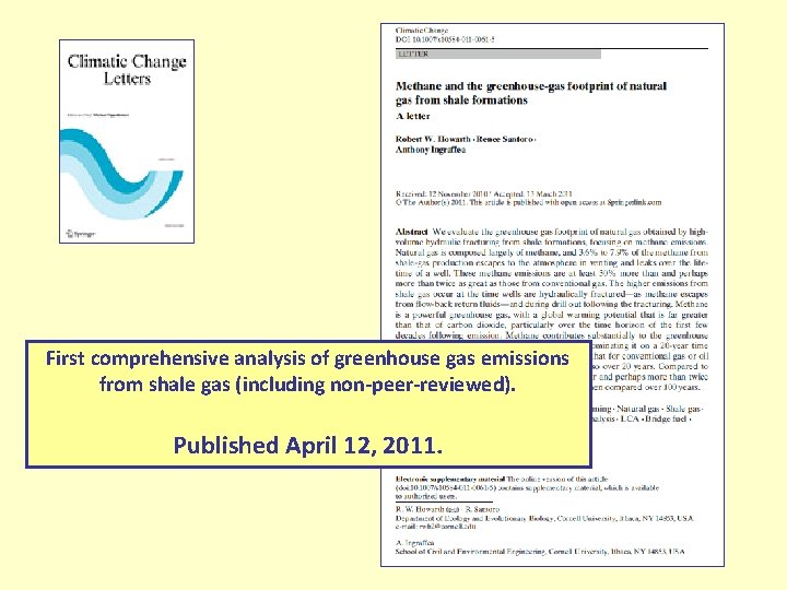 First comprehensive analysis of greenhouse gas emissions from shale gas (including non-peer-reviewed). Published April