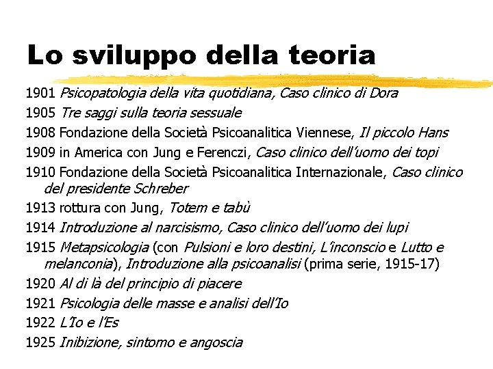 Lo sviluppo della teoria Psicopatologia della vita quotidiana, Caso clinico di Dora Tre saggi