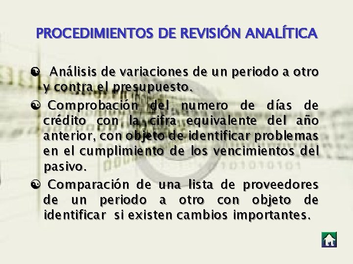 PROCEDIMIENTOS DE REVISIÓN ANALÍTICA [ Análisis de variaciones de un periodo a otro y PROCEDIMIENTOS DE REVISIÓN ANALÍTICA [ Análisis de variaciones de un periodo a otro y