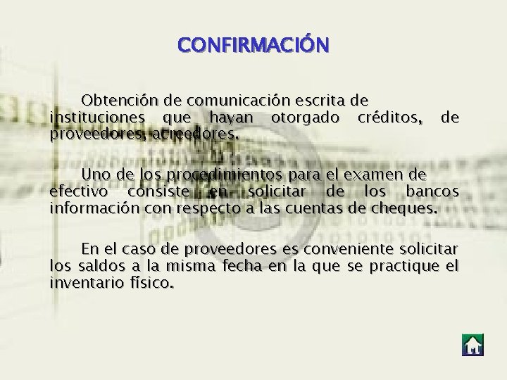 CONFIRMACIÓN Obtención de comunicación escrita de instituciones que hayan otorgado créditos, proveedores, acreedores. de CONFIRMACIÓN Obtención de comunicación escrita de instituciones que hayan otorgado créditos, proveedores, acreedores. de
