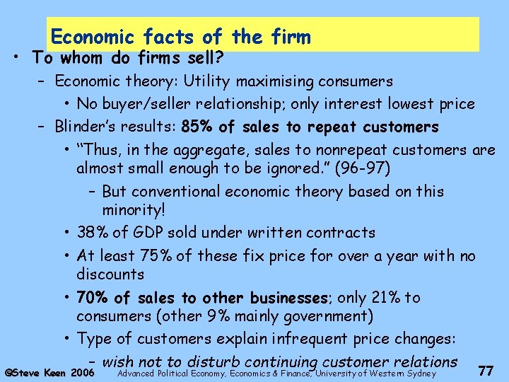 Economic facts of the firm • To whom do firms sell? – Economic theory: