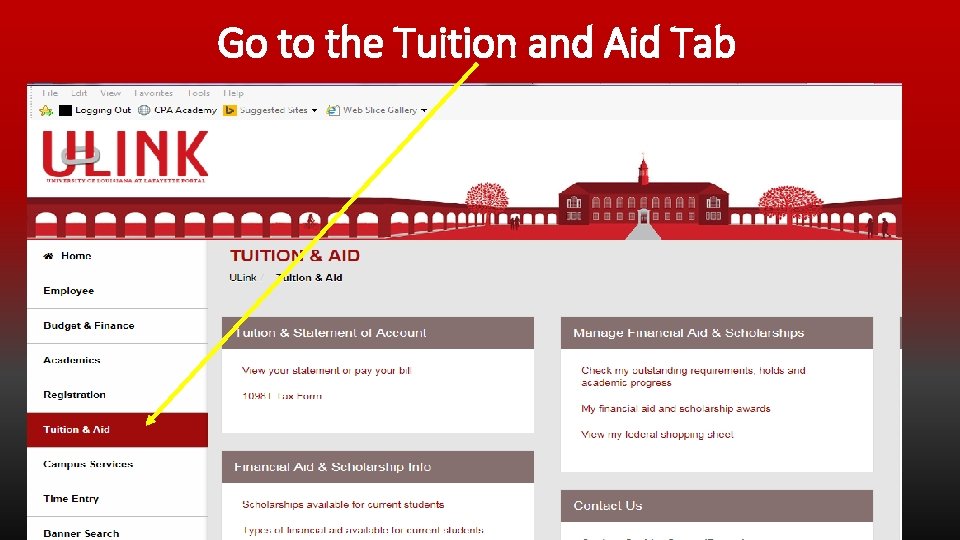 Go to the Tuition and Aid Tab 