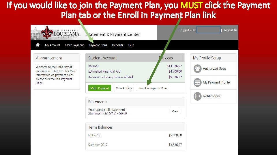 If you would like to join the Payment Plan, you MUST click the Payment