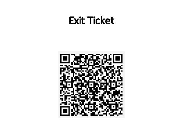 Exit Ticket 