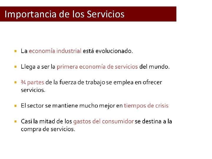  Importancia de los Servicios 