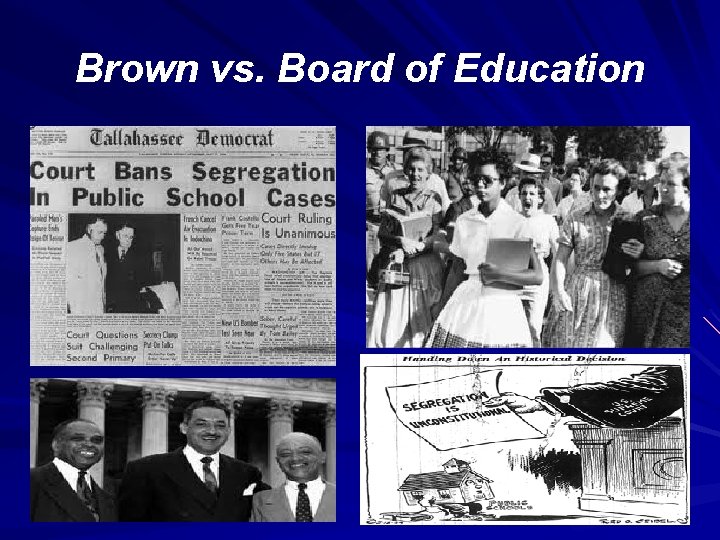 Brown vs. Board of Education 