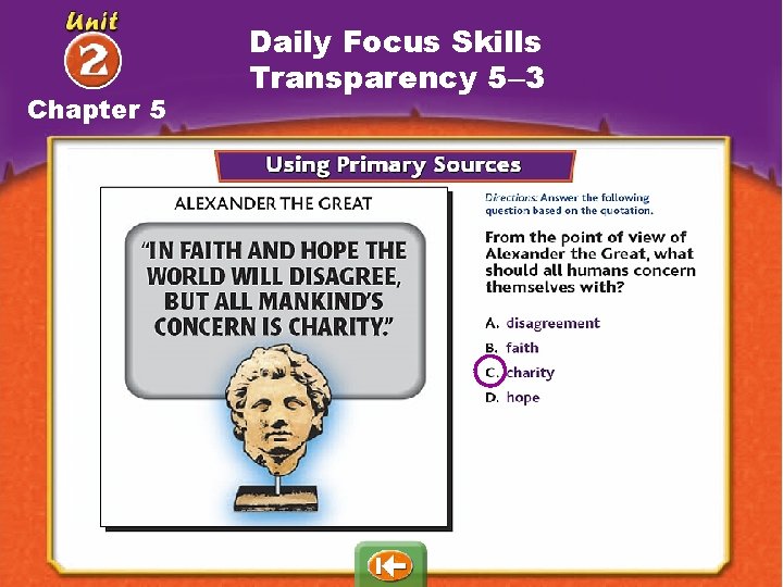 Chapter 5 Daily Focus Skills Transparency 5– 3 