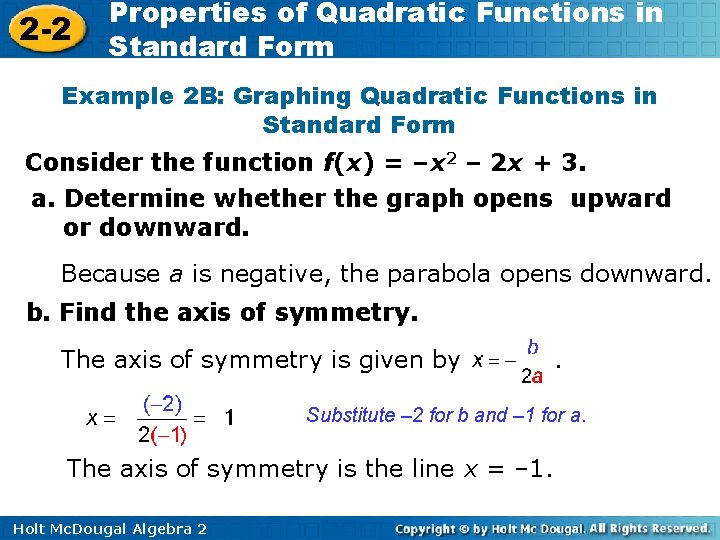 2 -2 Properties of Quadratic Functions in Standard Form Example 2 B: Graphing Quadratic
