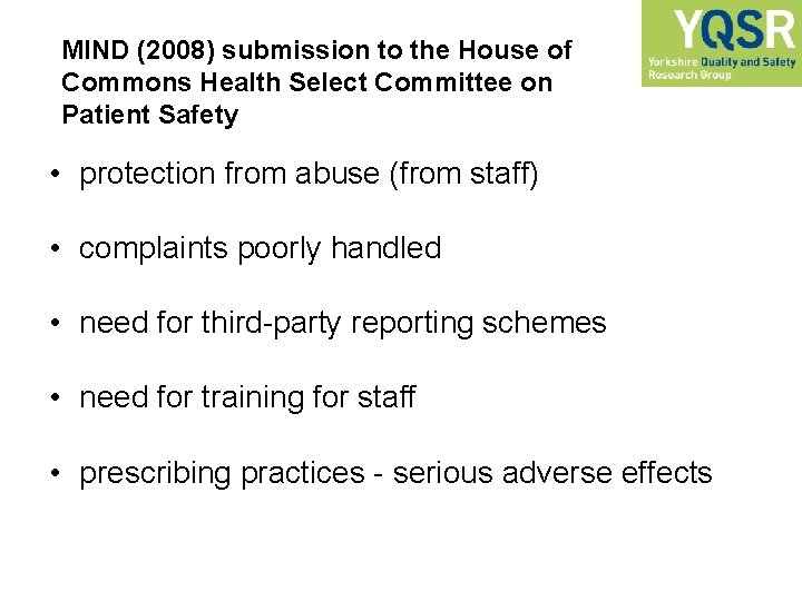 MIND (2008) submission to the House of Commons Health Select Committee on Patient Safety