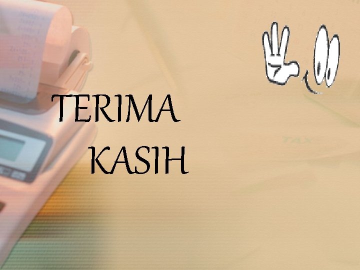 TERIMA KASIH 