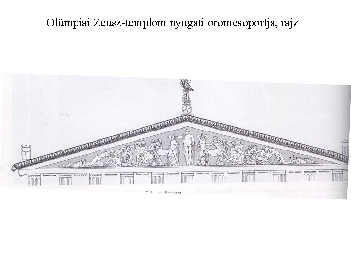 Olümpiai Zeusz-templom nyugati oromcsoportja, rajz 
