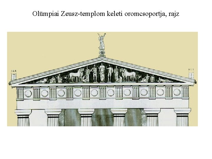 Olümpiai Zeusz-templom keleti oromcsoportja, rajz 