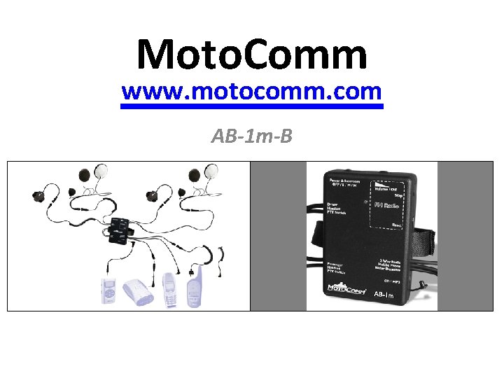 Moto. Comm www. motocomm. com AB-1 m-B 