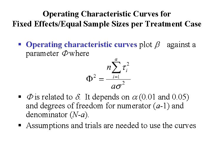 Operating Characteristic Curves for Fixed Effects/Equal Sample Sizes per Treatment Case § Operating characteristic