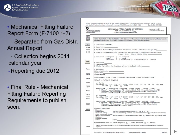 U. S. Department of Transportation Pipeline and Hazardous Materials Safety Administration • Mechanical Fitting