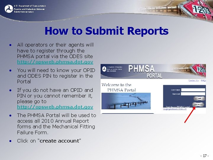 U. S. Department of Transportation Pipeline and Hazardous Materials Safety Administration How to Submit