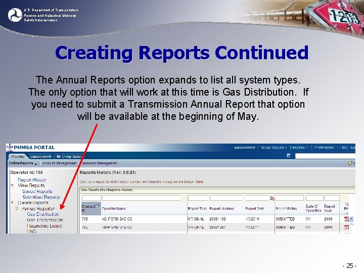 U. S. Department of Transportation Pipeline and Hazardous Materials Safety Administration Creating Reports Continued