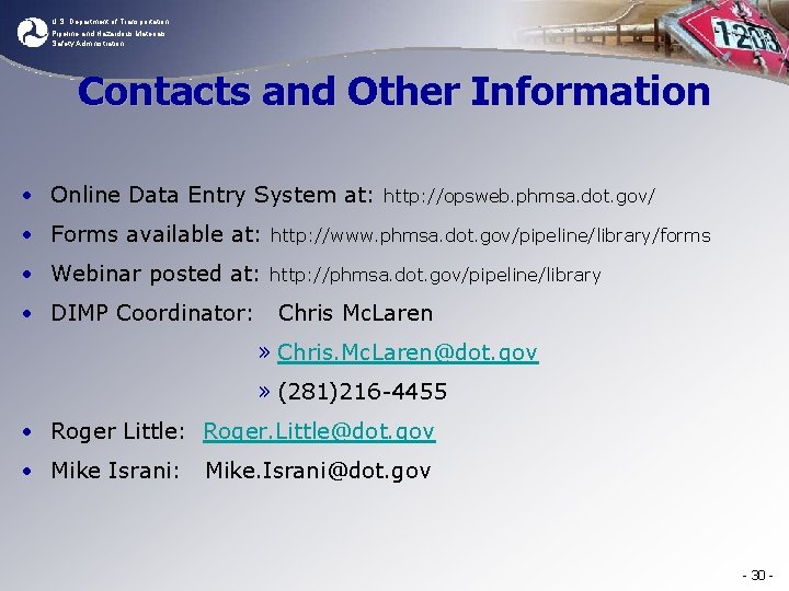 U. S. Department of Transportation Pipeline and Hazardous Materials Safety Administration Contacts and Other