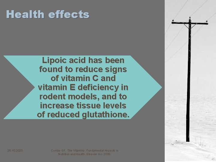 Health effects Lipoic acid has been found to reduce signs of vitamin C and