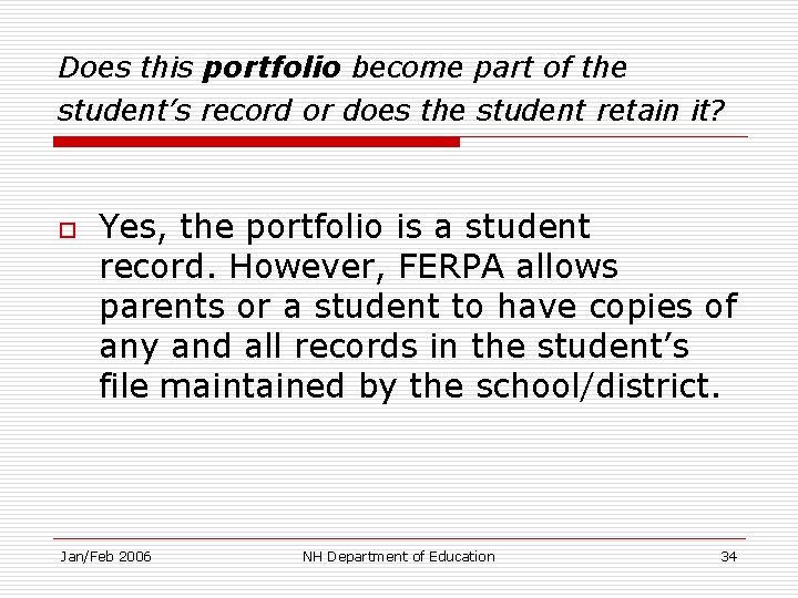 Does this portfolio become part of the student’s record or does the student retain