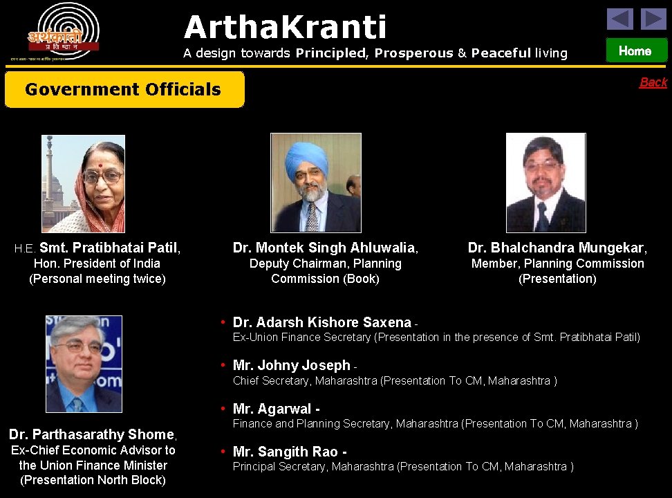 Artha. Kranti A design towards Principled, Prosperous & Peaceful living Home Back Government Officials