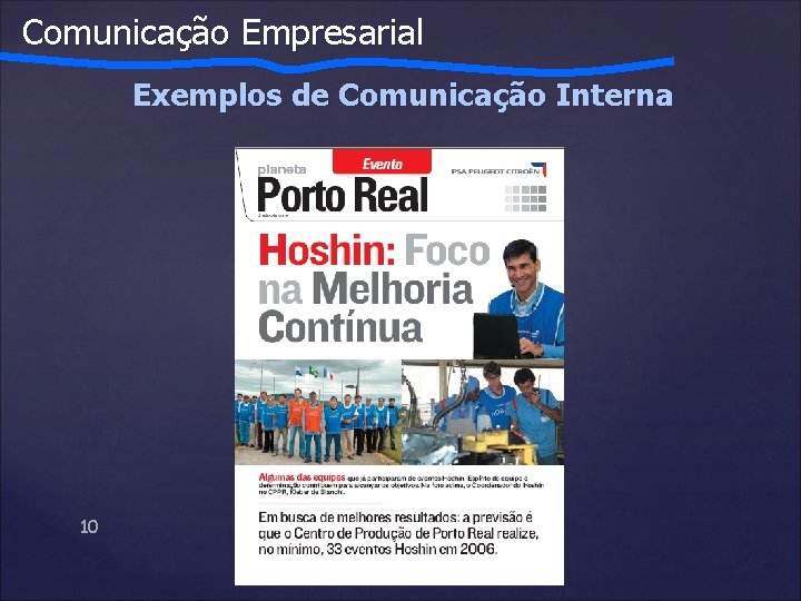 Comunicação Empresarial Exemplos de Comunicação Interna 10 